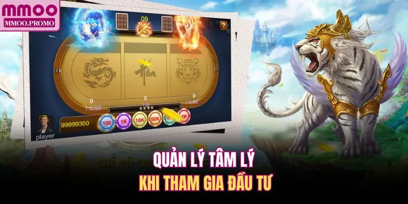 Quản lý tâm lý khi tham gia đầu tư